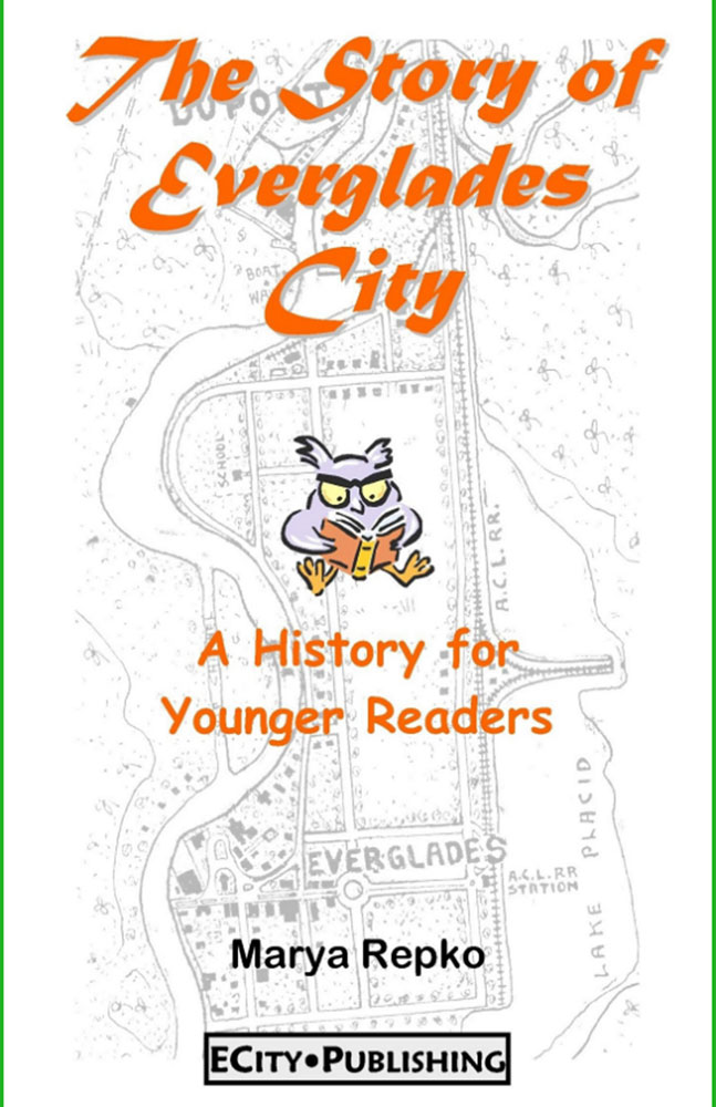 The Story of Everglades City A History for Young Readers by Marya Repko on Visit Everglades City