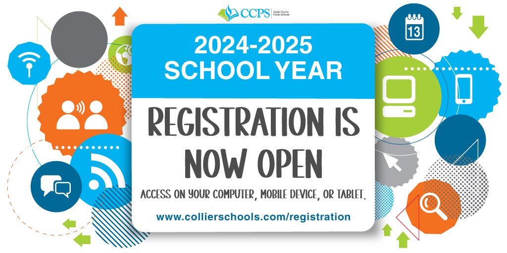 Collier County Public School 2024-2025 School Year Registration Open